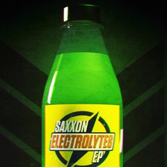 SAXXON - Electrolytes EP Promo Mix