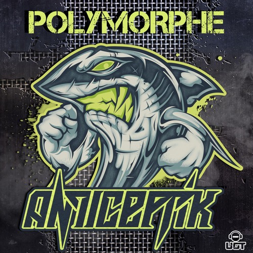 Anticeptik - Polymorphe
