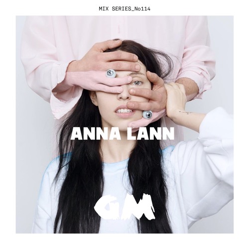 GETME! Guest Mix 114 : Anna Lann
