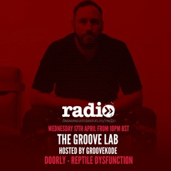 In The Groove Lab With Groovekode & Doorly - Reptile Dysfunction Takeover