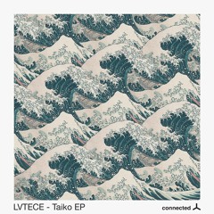 PREMIERE: LVTECE — Mun (Original Mix) [connected]