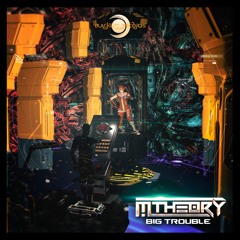 M-Theory - Big Trouble (Out Now Blacklite Records)