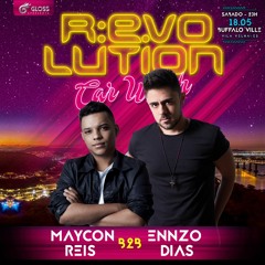 Ennzo Dias & Maycon Reis - Revolution Tour Vitória - PROMO SET