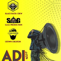 Adi Semmme Weight'U - Black Rasta Crew ft. S.O.G Production & Gtown Creation