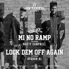 King Yoof Feat. Natty Campbell - Mi No Ramp