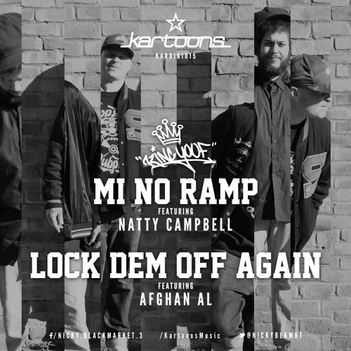 King Yoof Feat. Natty Campbell - Mi No Ramp