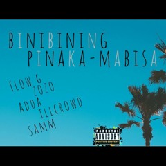 Binibining Pinakamabisa - Flow G (feat. Zo zo, Adda, illcrowd & Samm) [Prod. Ocean]