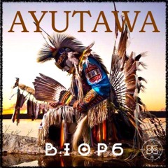 AYUTAWA - Biop6 (Dj Set)