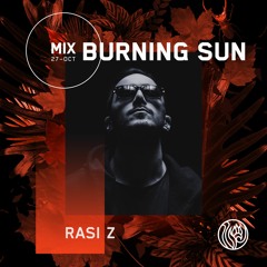 Burning Sun - Rasi Z