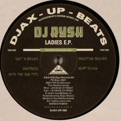 DJ Rush - Shooting Beaver