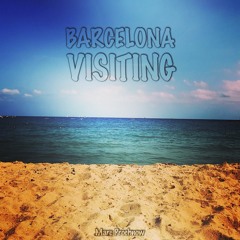 Barcelona Visiting @ Casa Del Prochnow Berlin 14-04-2019