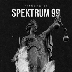 Frank Sonic - Spektrum 99 (Stil & Bense Remix)