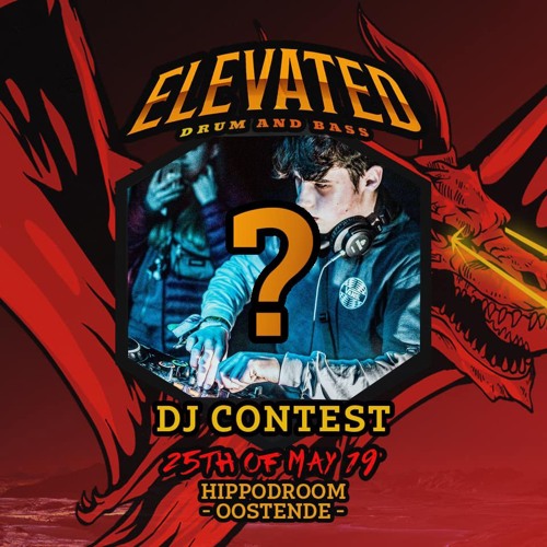 Neutronik - ELEVATED: Release The Dragon🐲 [Winning DJ Contest]