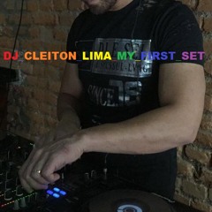 DJ_CLEITON_LIMA_MY FIRST SET