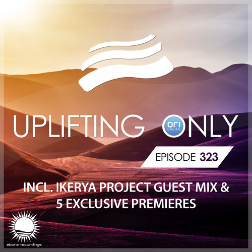 Uplifting Only 323 (incl. Ikerya Project Guestmix) (April 18, 2019)