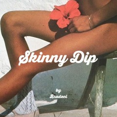 Skinny Dip (a mix)