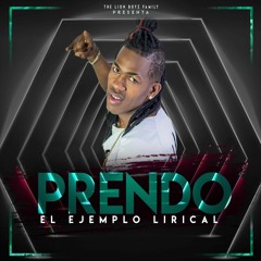 El Ejemplo Lirical - Prendo - ByLeoRd MP3