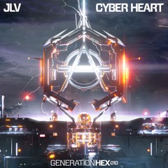 JLV - Cyber Heart