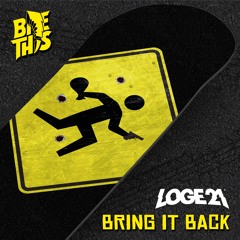 LOGE21 - Bring It Back EP