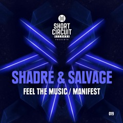Shadre & Salvage - Manifest - OUT NOW!!!!!
