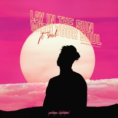 Jon Rivera - Lay in the Sun with Your Soul