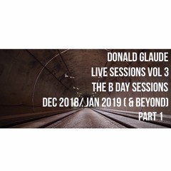 LIVE SESSIONS VOL 3 PART 1 THE B DAY SESSIONS