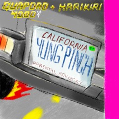 @Guapdad4000 - California Feat. @YungPinch & @_HARIKIRI