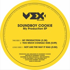 Soundboy Cookie - My Production EP [Limited Vinyl Edition] SAMPLER