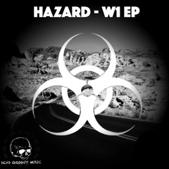 Hazard - Nevada [Dead Groovy Music]