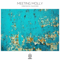Meeting Molly - Obsession (Original Mix)