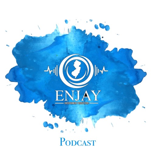 The Enjay Podcast 02