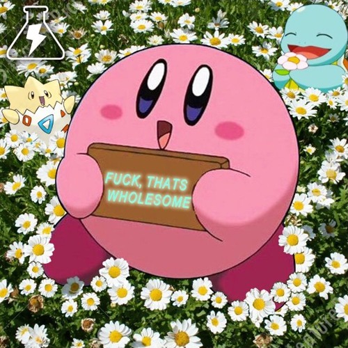 FUCK, THATS WHOLESOME | MIXED & CURATED BY K-SADILLA (4/18/19)
