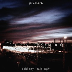 Cold City - Cold Night (link to video inside!)