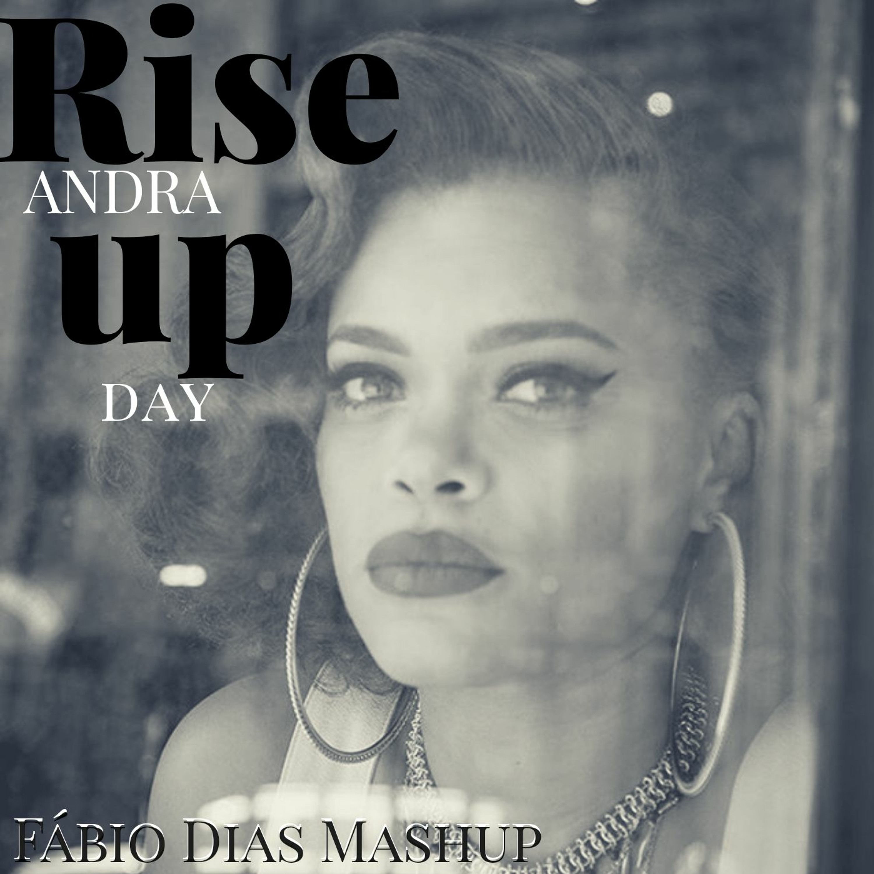 Aηdπαy Dαy vs Y. Yαhel, Mor A., H. Fonsecα, T. Love - Rise Up (Fαbio Diαs Mαsh) episode artwork