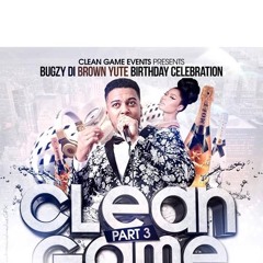 CLEAN GAME PART 3 (Promo CD) - May 25th 2019