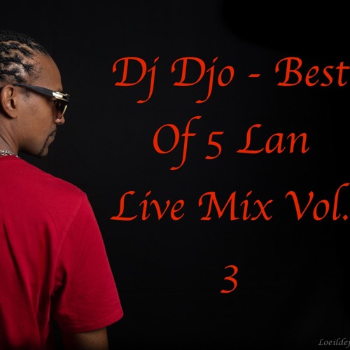 Dj Djo - Best Of 5Lan Live Mix Vol. 3 (19-04-2019)