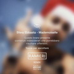 Sfera Ebbasta - Mademoiselle ( RAMIERI Bootleg )