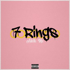 7 Rings (Adelle Mix)