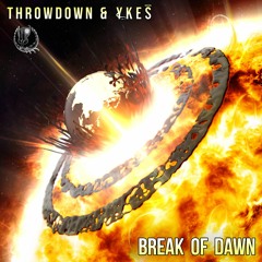 MADRECKLESS & YKES - Break Of Dawn [Shadow Phoenix Exclusive]