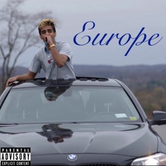 Europe (Prod. Lezter x Pilgrim)