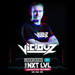 Viciouz @ Resensed pres. NXT LVL Warmup [XTRA-RAW/INDUSTRIAL]