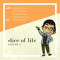 Slice Of Life (Single)