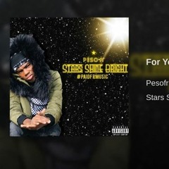 PesoFr - For You Ft. Gloccdee