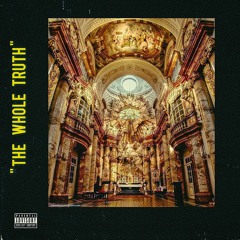The Whole Truth - Aurex x Pb Jrue x Gambet