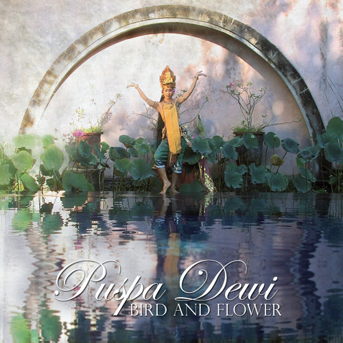 Balinese Folksongs - Don Dapdape (Puspa Dewi - 2010)