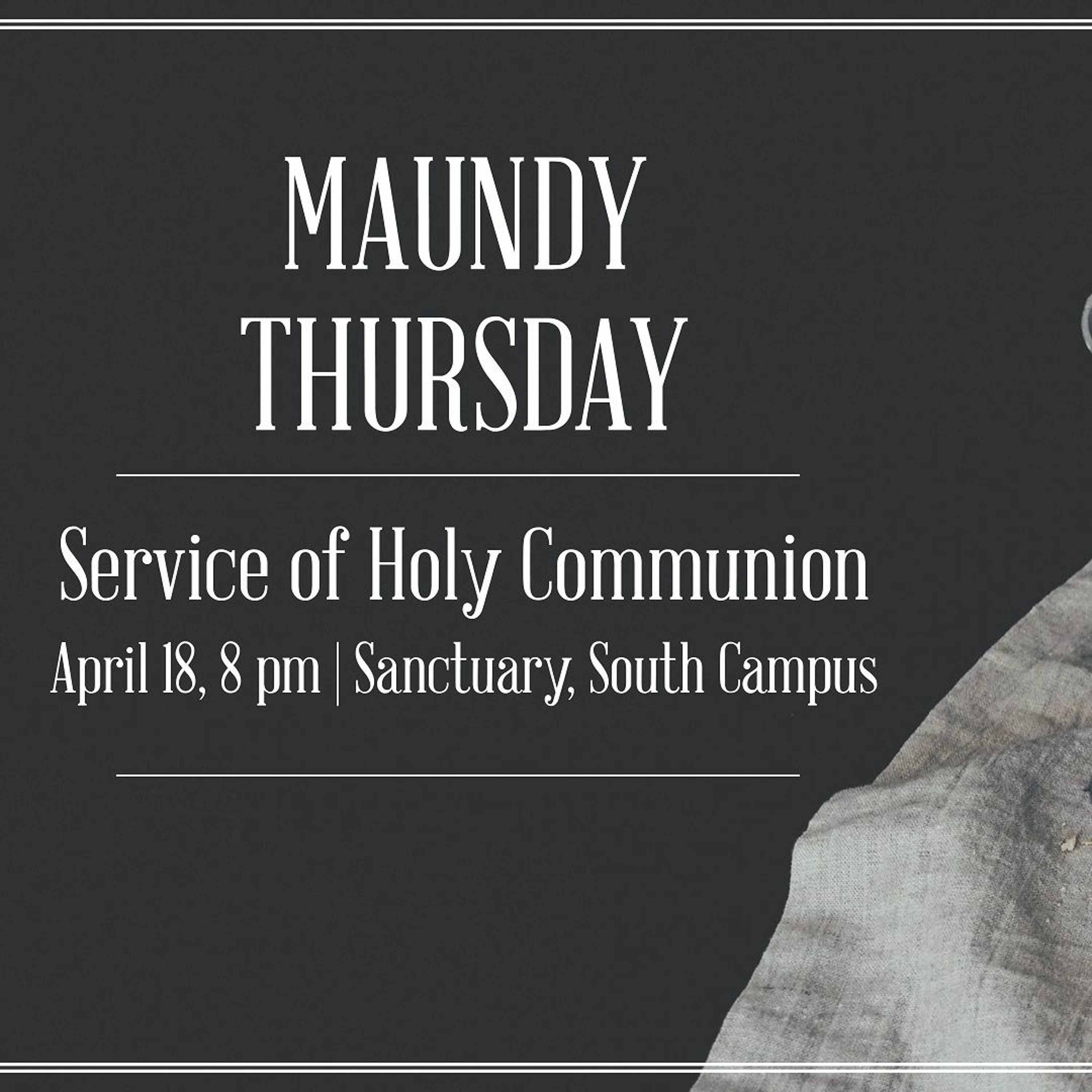 04 - 18 - 2019 Maundy Thursday Service episode artwork