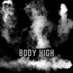 BODY HIGH