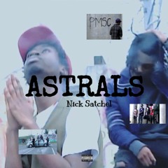 Astrals [Prod. by Jay Express][Music Video in Description]
