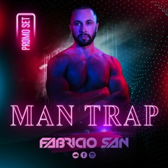 MAN TRAP (PROMO SET)