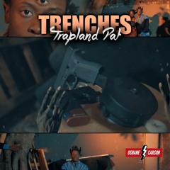 Trapland Pat - Trenches